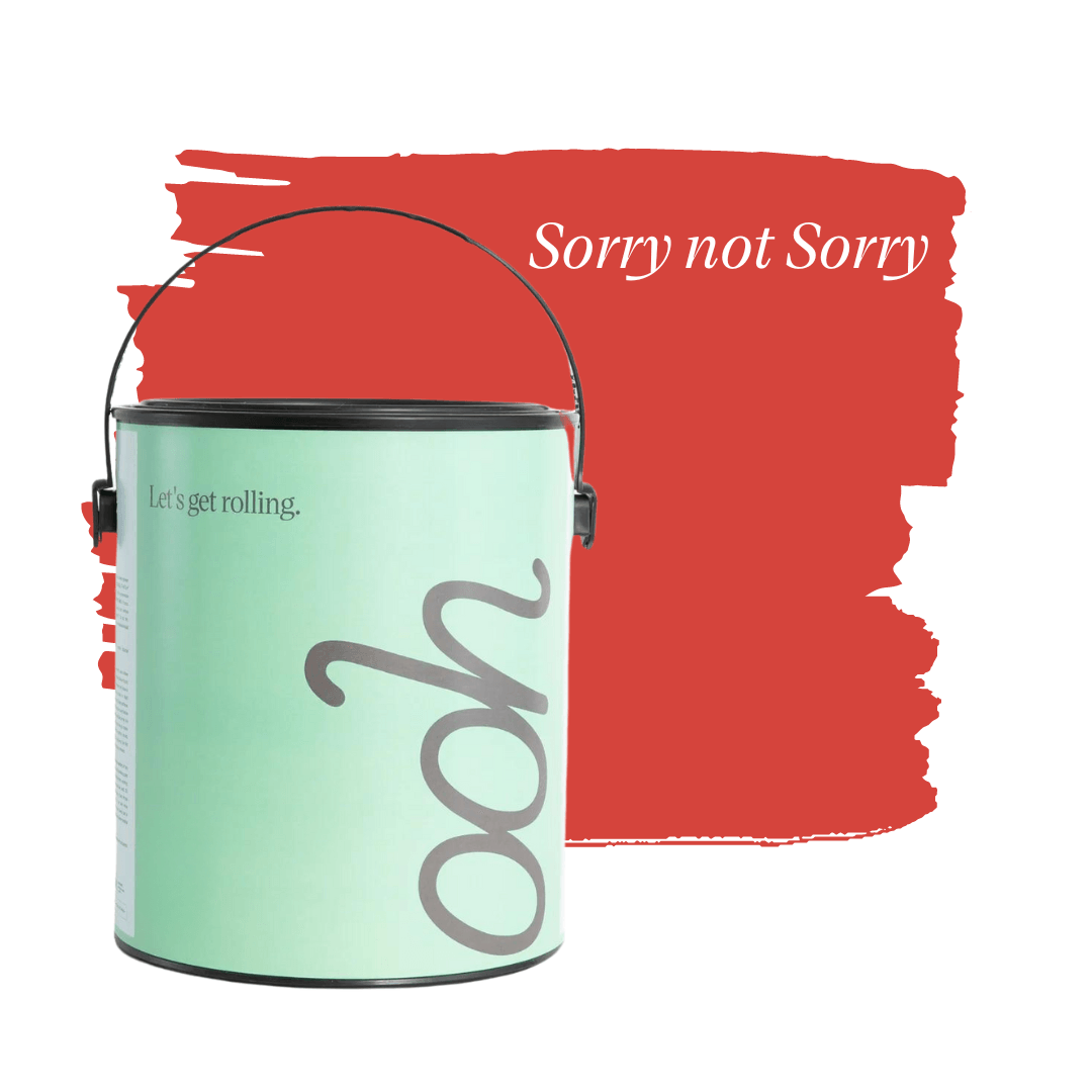 Sorry not Sorry - Ooh Paint Store